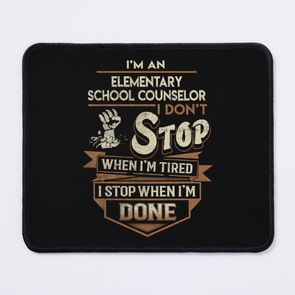 Item preview, Elementary School Counselor T Shirt - I Stop When Done Job Gift Item Tee designed and sold by paneczkopat.