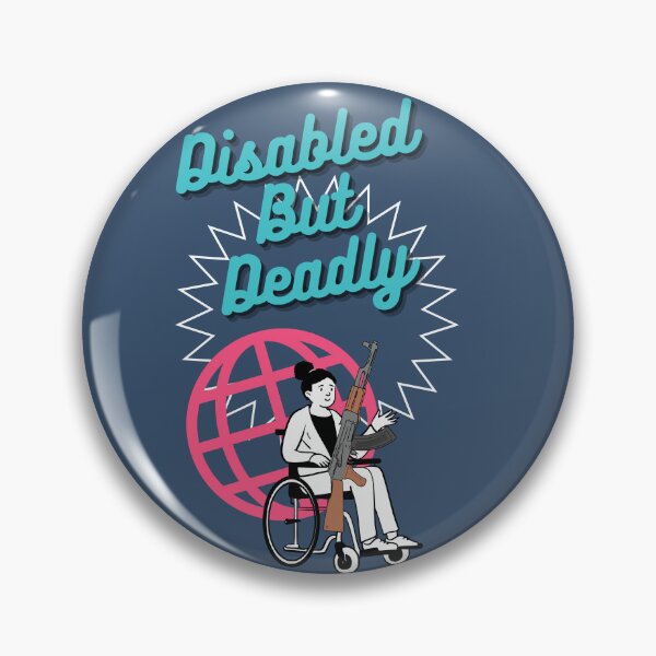 Item preview, Disabled But Deadly Handicap Humor designed and sold by momentsofvision.