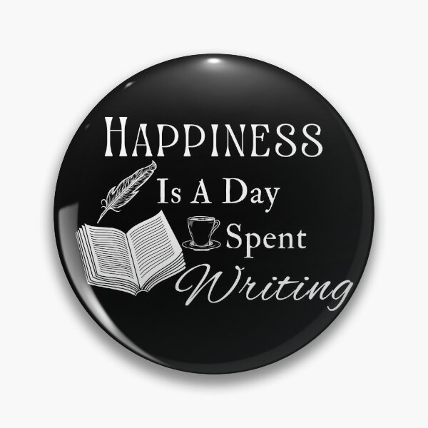 Item preview, Happiness Is A Day Spent Writing designed and sold by TheKnightWriter.