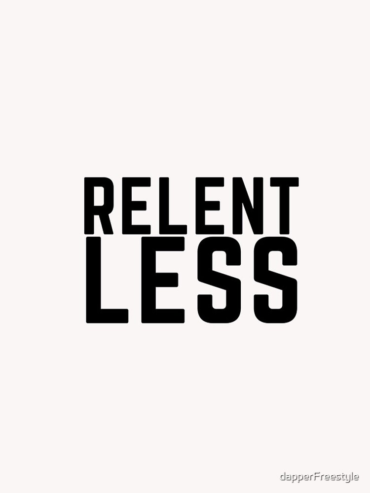 Thumbnail 4 of 4, iPhone Case, RELENTLESS designed and sold by dapperFreestyle.