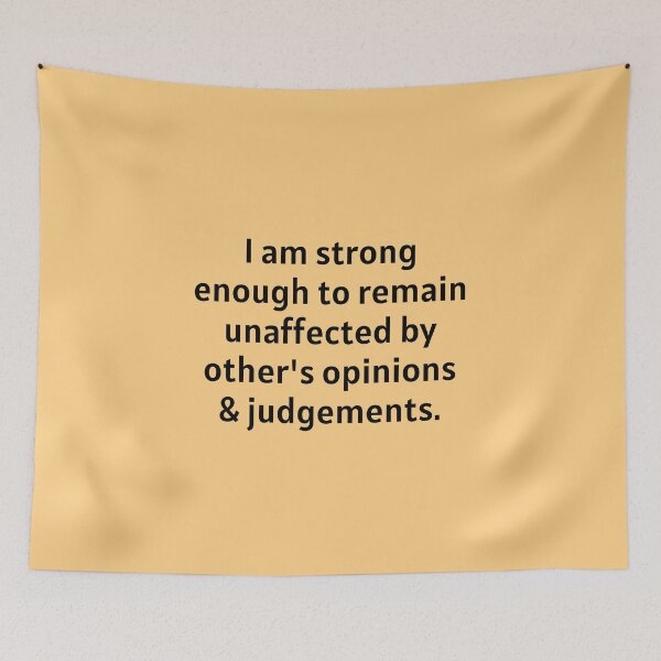 Item preview, I Am Strong Enough To Remain Unaffected designed and sold by Manifest-Life.