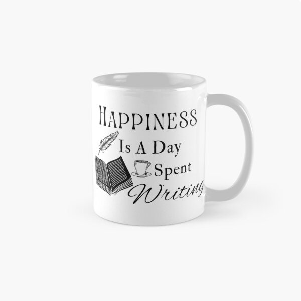 Item preview, Happiness Is A Day Spent Writing - Black Text designed and sold by TheKnightWriter.
