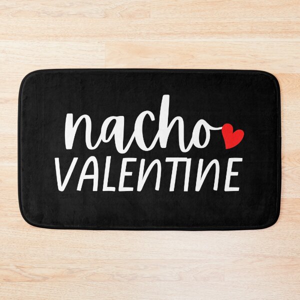 Item preview, Nacho Valentines Bold Typography  designed and sold by X-Trends.