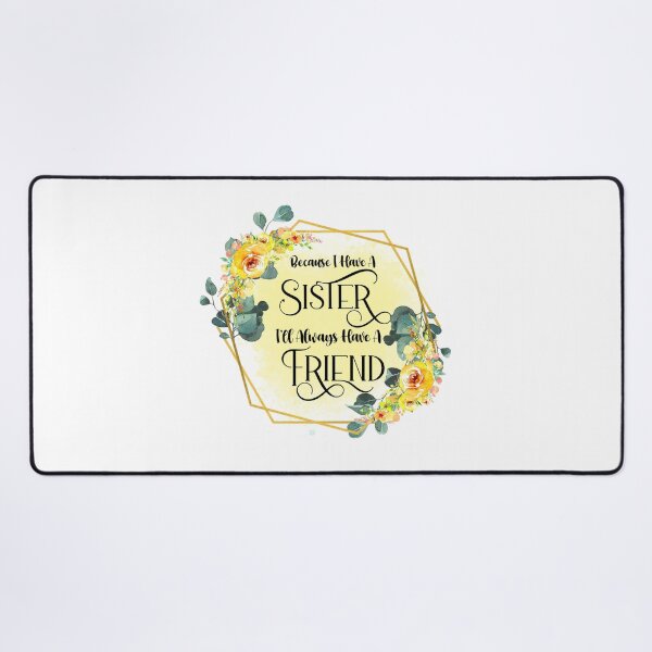 Item preview, Because I Have A Sister I Sister Gift Ideas designed and sold by younghopes.