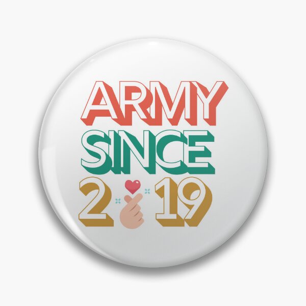 Item preview, ARMY SINCE 2019 designed and sold by selfesteeem.