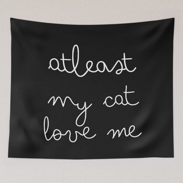 Item preview, At least my cat loves me, Valentines designed and sold by Sam Artist.