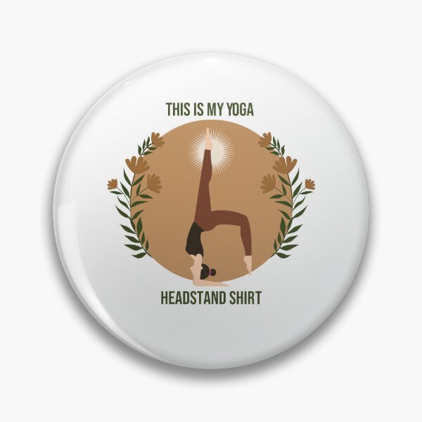 Item preview, This Is My Yoga Headstand Cool Yoga Headstand Design Funny Yoga Lovers Headstand Present For Men Women designed and sold by pedrored369.