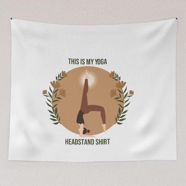 Item preview, This Is My Yoga Headstand Cool Yoga Headstand Design Funny Yoga Lovers Headstand Present For Men Women designed and sold by pedrored369.