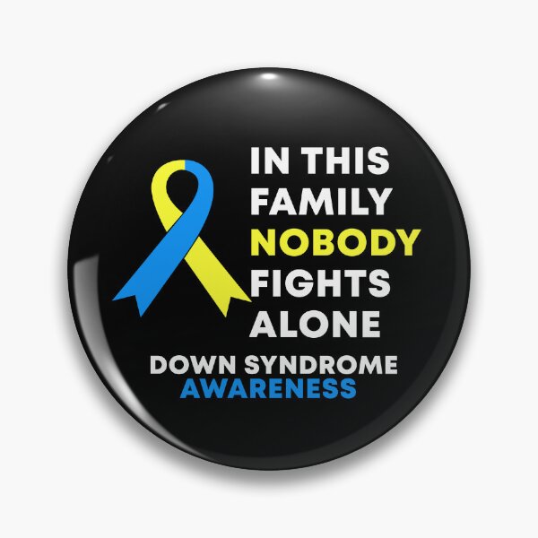 Item preview, In This Family Nobody Fights Alone Down Syndrome Awareness designed and sold by Color-Sparkle.