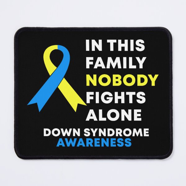 Item preview, In This Family Nobody Fights Alone Down Syndrome Awareness designed and sold by Color-Sparkle.