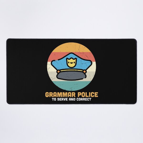 Item preview, Grammar Police designed and sold by world-of-words.