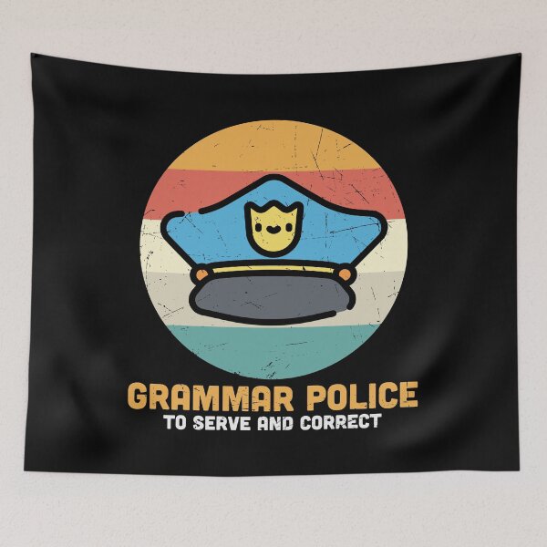 Item preview, Grammar Police designed and sold by world-of-words.