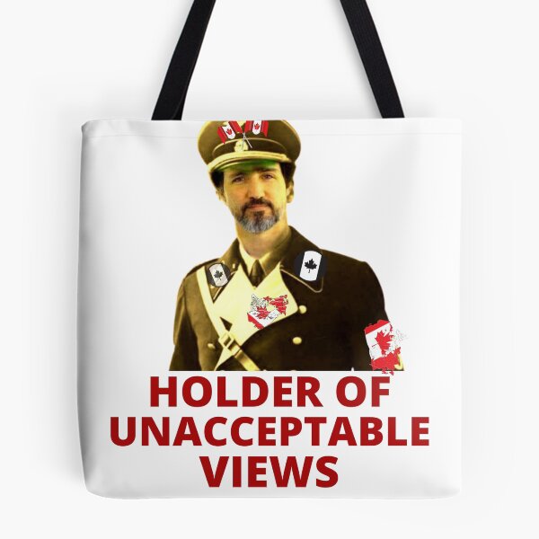 Item preview, Trudeau - holder of unacceptable views designed and sold by Bravenewnormal.