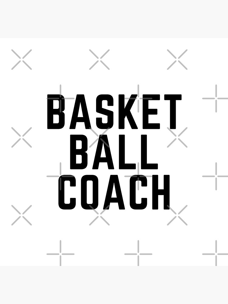 "Basketball coach" Poster for Sale by Reijo12 Redbubble