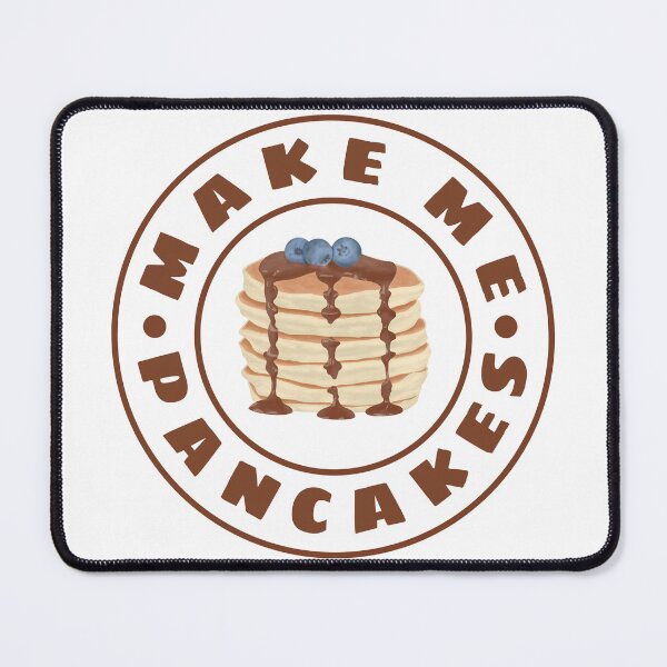Item preview, Make Me Pancakes with Chocolate Spread designed and sold by onepiconetreat.