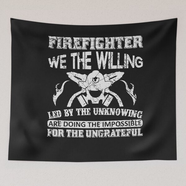 Item preview, Firefighter T-Shirt: We Are The Willing designed and sold by Funny-Tees4U.