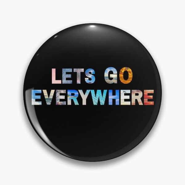 Item preview, let's go everywhere designed and sold by TheWorkoutLife ⭐⭐⭐⭐⭐.