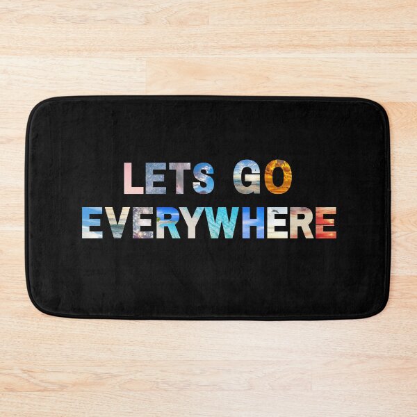 Item preview, let's go everywhere designed and sold by TheWorkoutLife ⭐⭐⭐⭐⭐.