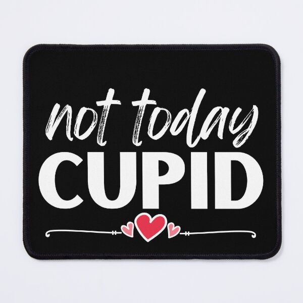Item preview, Vintage Not Today Cupid cool Typography  designed and sold by X-Trends.