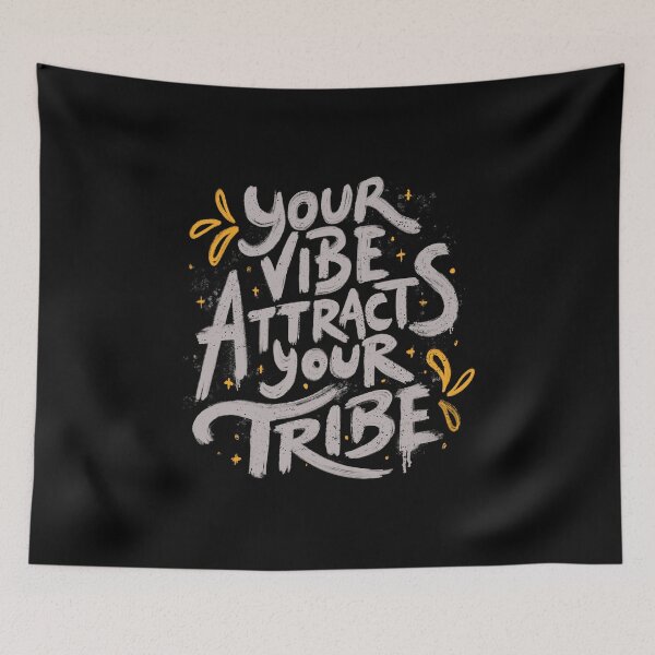 Item preview, Your Vibe Attracts Your Tribe by Tobe Fonseca designed and sold by Tobe Fonseca®.