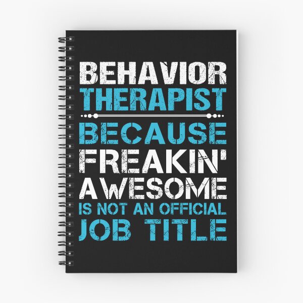 Item preview, Behavior Therapist T Shirt - Freaking Awesome Job Gift Item Tee designed and sold by oetate4774.