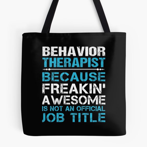 Item preview, Behavior Therapist T Shirt - Freaking Awesome Job Gift Item Tee designed and sold by oetate4774.