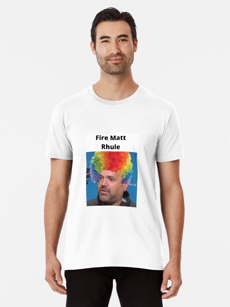 fire matt rhule shirt