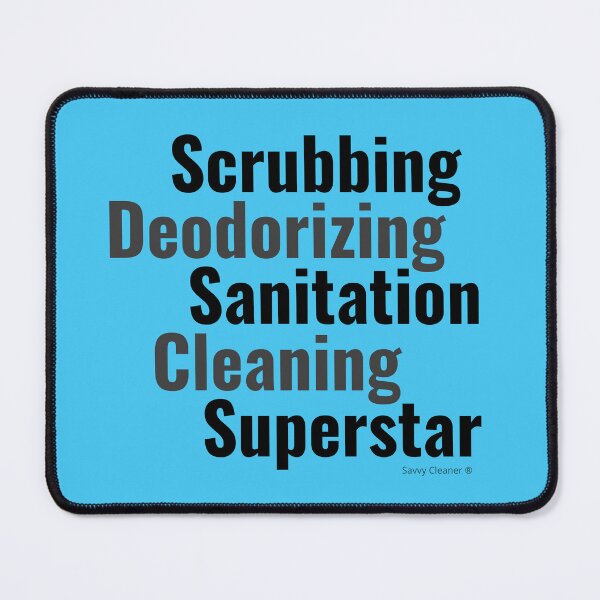 Item preview, Scrubbing Deodorizing Sanitation Cleaning Superstar Gift designed and sold by SavvyCleaner.