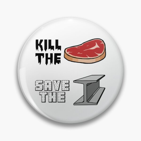 Item preview, Kill the Meat. Save the metal. designed and sold by IronHive.