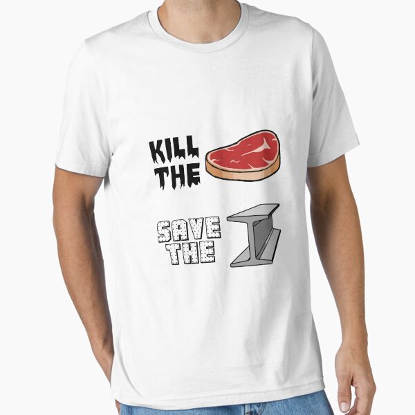 Item preview, Kill the Meat. Save the metal. designed and sold by IronHive.