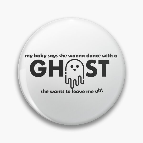 Item preview, my baby says she wanna dance with a ghost designed and sold by deeriijs.