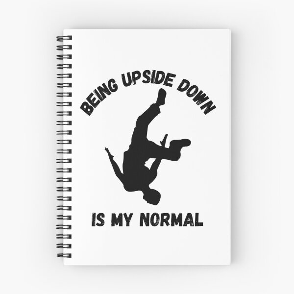 Item preview, Being Upside Down Is My Normal Parkour designed and sold by LuckyKermit.