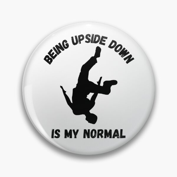 Item preview, Being Upside Down Is My Normal Parkour designed and sold by LuckyKermit.