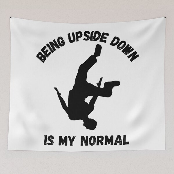 Item preview, Being Upside Down Is My Normal Parkour designed and sold by LuckyKermit.