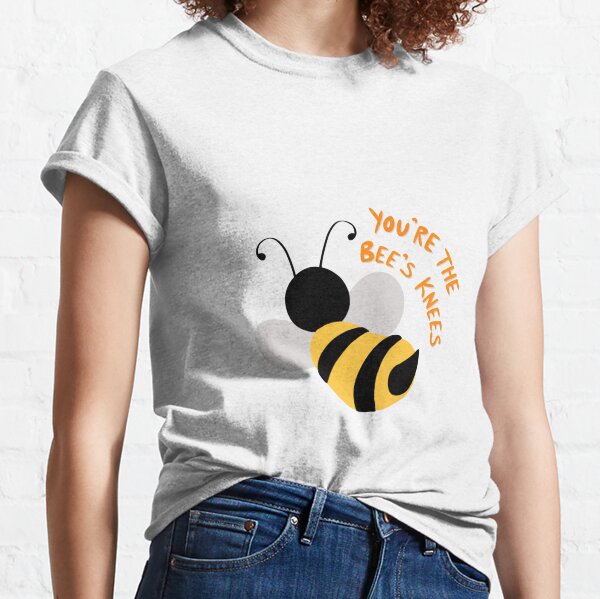 bees knees shirt