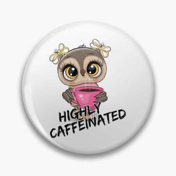 Item preview, highly caffeinated designed and sold by printhappy4you.