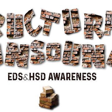 Artwork thumbnail, Structurally Unsound: EDS and HSD awareness (brickwork pattern) by DelicateMerch