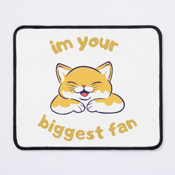 Item preview, im your biggest fan designed and sold by badretop.