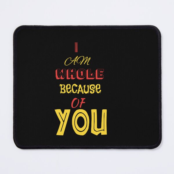 Item preview, I Am Whole Because Of You - Valentine Stickers designed and sold by WowAllinOne.