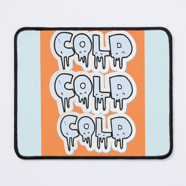 Item preview, IT`S COLD, COLD,COLD designed and sold by marie1919.