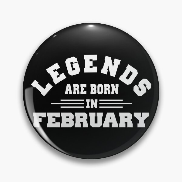 Item preview, Copy of Legends are born in february designed and sold by BandiRock.