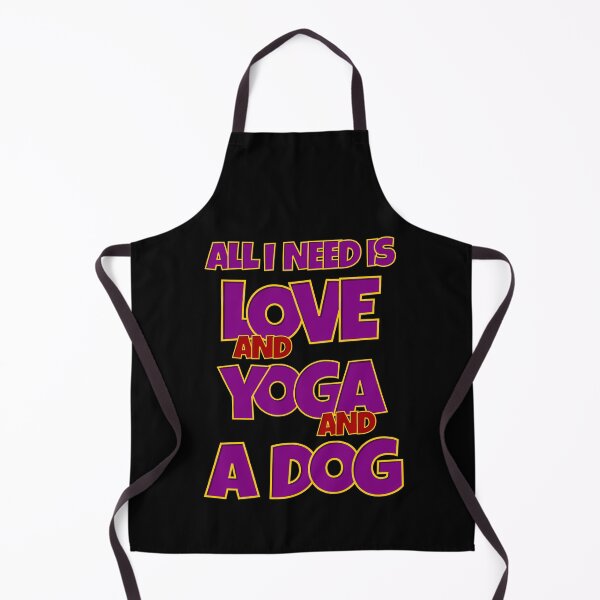 Item preview, All I Need Is Love And Yoga And A Dog - Funny Message designed and sold by Dev-Ang.