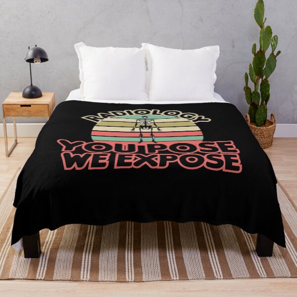 Item preview, Radiology You Pose We Expose, Cool Radiology Students Quote, Funny Radiology  designed and sold by holigan.