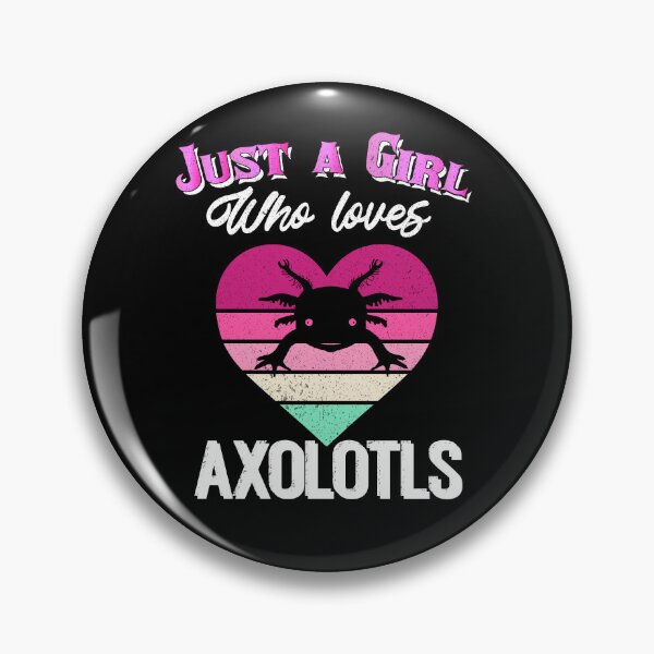 Item preview, Just a girl who loves axolotls Retro designed and sold by Artisan   Kimo.