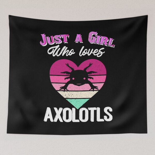Item preview, Just a girl who loves axolotls Retro designed and sold by Artisan   Kimo.