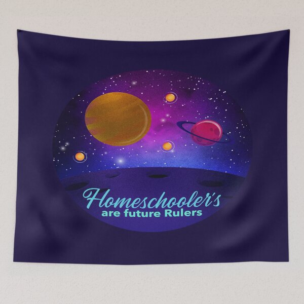 Item preview, Homeschooler's Are Future Rulers - Galaxy & Stars designed and sold by LMcDs.