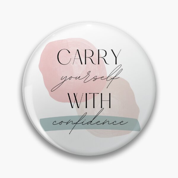 Item preview, CARRY yourself WITH confidence designed and sold by successmom.