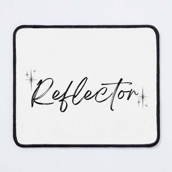 Item preview, Reflector-Live Your Human Design  designed and sold by Shells311s.