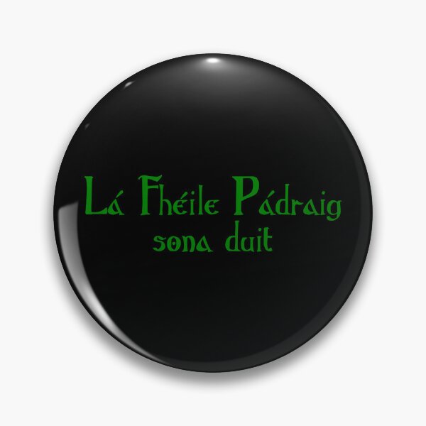 Item preview, Lá Fhéile Pádraig sona duit designed and sold by ben-taylor1234.