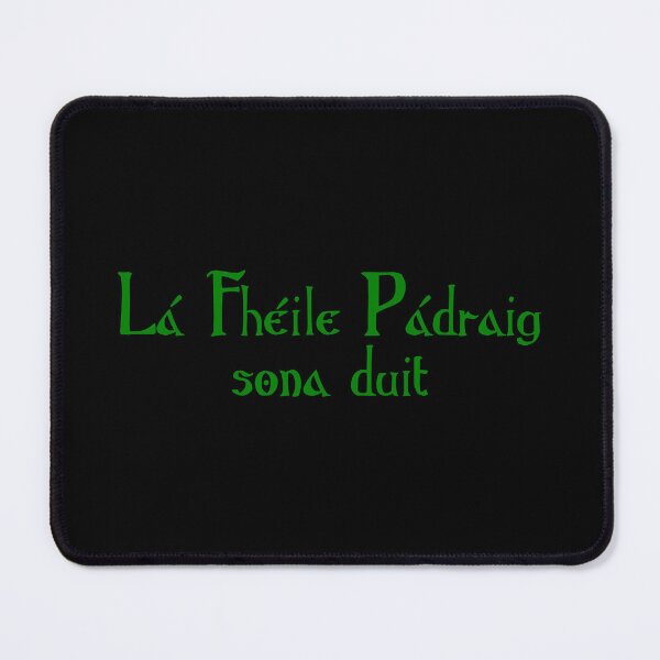 Item preview, Lá Fhéile Pádraig sona duit designed and sold by ben-taylor1234.